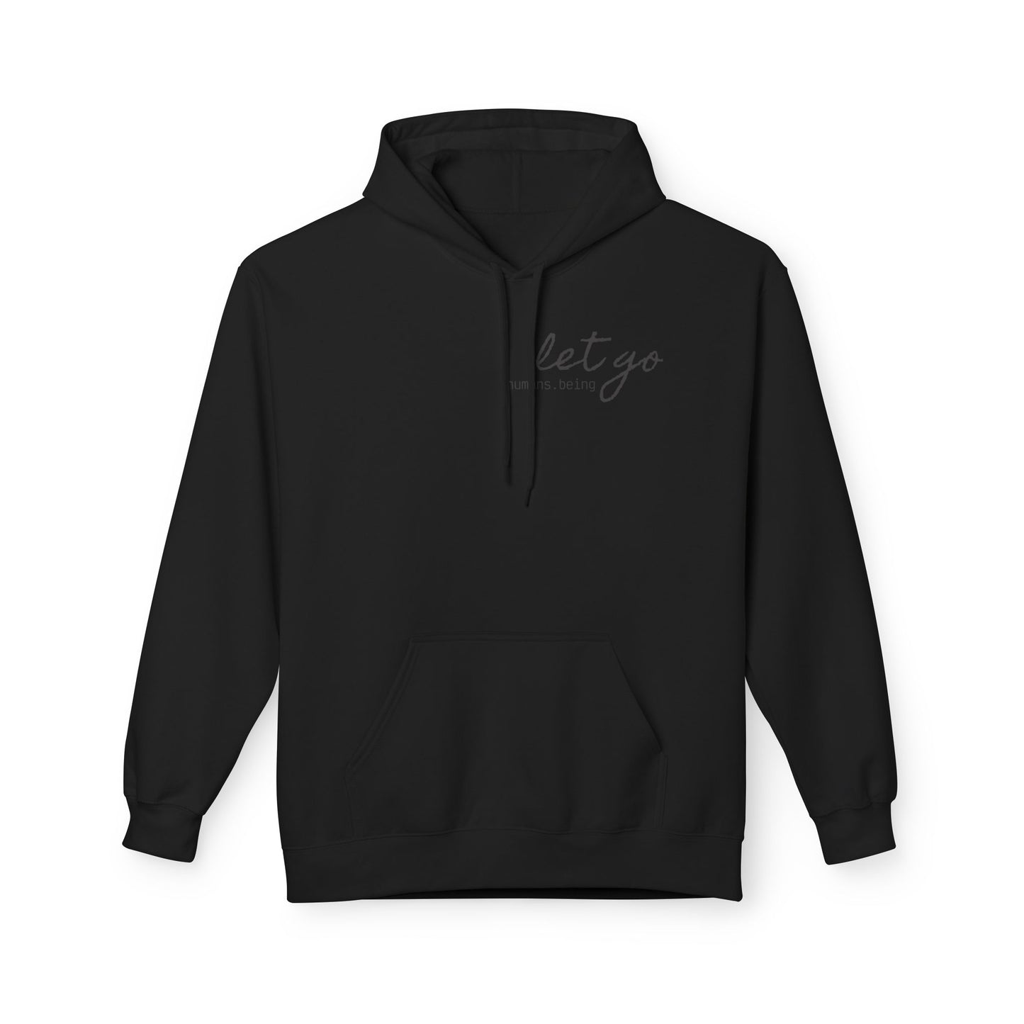 Let Go Hoodie